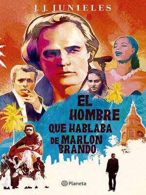 cover image of El hombre que hablaba de Marlon Brando
